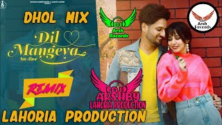 DIL_MANGEYA_(Official_Video)_SAJJAN_ADEEB_ Punjabi _Latest _Lahoria_Production_DHOL_REMIX - DJ ARSH
