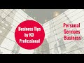 Personal Services Business // KD Professional Accounting Calgary Business Tips