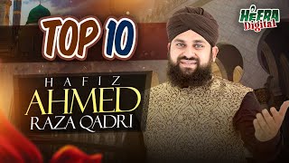 Hafiz Ahmed Raza Qadri | Dar E Nabi Par | Top 10 Super Hit Kalams | Khuda Ki Azmatain |Heera Digital