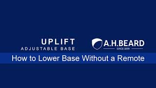 Uplift Adjustable Base How to Lower Base Without Remote