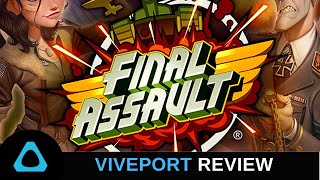 Final Assault - Viveport Review