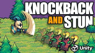 Knockback and Stun Effects: Action RPG in Unity Tutorial #14