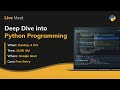 #3 - Deep Dive into Python | Functions | File handling