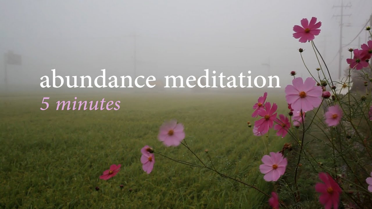 Energizing Abundance Meditation - Prosperity Affirmations - 5 Minutes ...