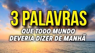 3 PALAVRAS DE GRATIDÃO QUE DEUS GOSTA DE OUVIR