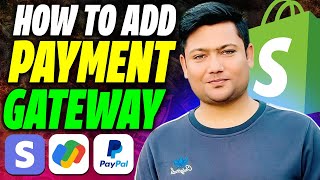 Shopify Payments Setup 2024 ✅ | Shopify Payment Gateway | Shopify Payment Method