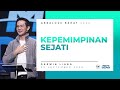 29 SEPTEMBER 2024 | Darwin Liang  -  Kepemimpinan Sejati