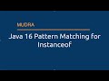 Java 16 - Java Pattern Matching for instanceof operator