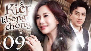 Phim Hay I KIẾP KHÔNG CHỒNG - Tập 9 ( Thuyết minh ) Phim Tình Cảm Trung Quốc I Lưu Khải Uy