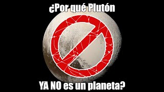 ¿Por qué Plutón ya no es un planeta?
