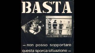 Basta - Non Posso Sopportare Questa Sporca Situazione 7'' EP 1984