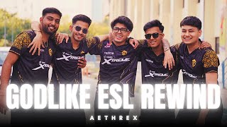 Godlike Esports: ESL 2025 Rewind | Aethrex | @GodLikeEsportss