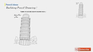 Leaning tower of Pisa Pencil Drawing | Building | Painting