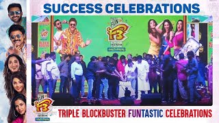 Success Celebrations at the Triple Blockbuster FUNtastic Event of #F3Movie