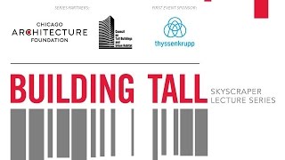 Building Tall Skyscraper Lecture Series: How High Can We Go?