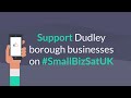 Small Business Saturday 2022 | Dudley Borough