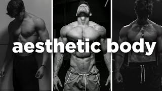 How to get an Aesthetic Body | Get In Shape | sherryboii