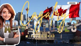 Exploring Calgary: A City Tour Of Canada's Hidden Gem #realestate #calgary #calgaryrealtor