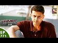 Crime Patrol - क्राइम पेट्रोल सतर्क - Ep 771 - Case 13 / 2017 (Part 2) - 25th Feb, 2017