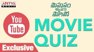 Saahasam Swaasaga Saagipo Movie YouTube Quiz (ONLY FOR WEB USERS) || NagaChaitanya, GauthamMenon