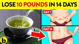 19 Healthy Ways To Lose 10 Pounds In 14 Days