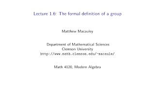 Visual Group Theory, Lecture 1.6: The formal definition of a group