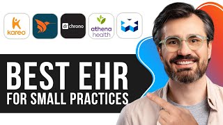 Best EHR for Small Practices 2026 | How to Choose the Right EHR for Your Medical Office
