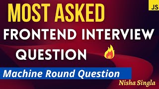 Frontend Interview Question | setTimeout | Promises | Asyn Await | Javascript Interview
