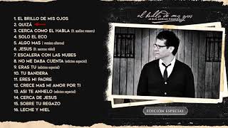 El Brillo De Mis Ojos [Edición Especial] - Jesús Adrián Romero - Album Completo