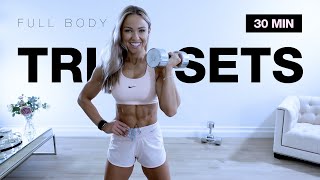 30 MIN TRISETS Full Body Workout with Dumbbells | Strength Training