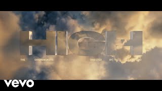 The Chainsmokers - High (Official Trailer)