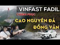 ✅ Đánh giá Vinfast Fadil : Chinh Phục Cao Nguyên Đá Đồng Văn.