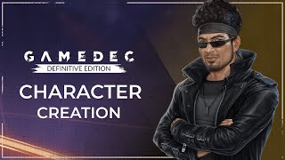 Gamedec - Character Creation | Dev Diary