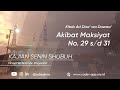 Ad Da wa Dawa - Akibat Maksiyat No.29 - 31 | Senin Shubuh Ar Rahman Pagersari