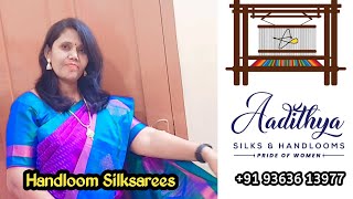 💥Handloom Pure Softsilk Sarees with Silkmark💥Aadithya Silks \u0026 Handlooms Sirumugai +91 93636 13977💥