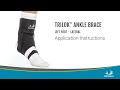 TRILOK ANKLE BRACE Left Foot - Lateral Application Instructions