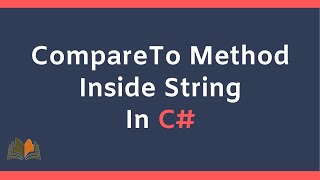 CompareTo Method inside String in C#