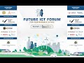 Future ICT Forum | For Sustanainable Cities - Summit 2023