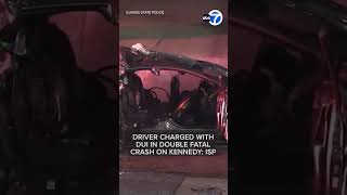 Driver charged with DUI in double fatal crash on Kennedy Expressway: ISP