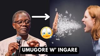 UMUGORE W' INGARE|| SIGAHO UTARUSENGA || PASTOR ANTOINE RUTAYISIRE