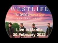 [HD] All Songs - Westlife Wild Dreams Tour in Manila, Philippines - 20 February 2023