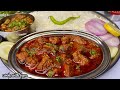 Bohot Tasty Nizami Mutton Masala With Rich Gravy Jo Har Kisiko Pasand Ajaye-Hyderabadi Mutton Masala