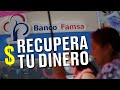 ¿Cómo recuperar tu dinero de Banco Famsa?