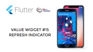 Flutter Tutorial - Value Widgets #15 Refresh Indicator