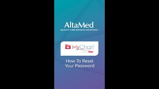 AltaMed | MyChart App: How To Reset Your Password