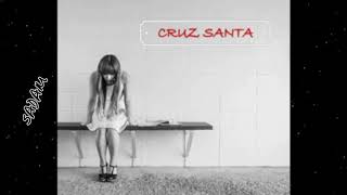 PROBLEMAS - CRUZ SANTA (instrumental y letra)