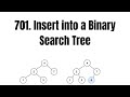 701. Insert into a Binary Search Tree | LeetCode Using Python