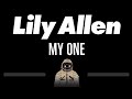 Lily Allen  • My One (CC) 🎤 [Karaoke] [Instrumental Lyrics]