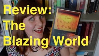 Review: The Blazing World