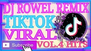 📀DJ ROWEL VOL.4 TIKTOK VIRAL REMIX 2021|DISCO MUSIC